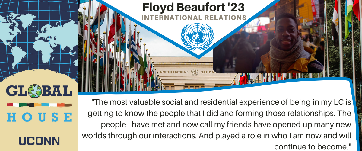 Floyd: The most valuable social and residential experience of being in my LC is getting to know the people that I did and forming those relationships. The people I have met and now call my friends have opened up many new worlds through our interactions. And played a role in who I am now and will continue to become.