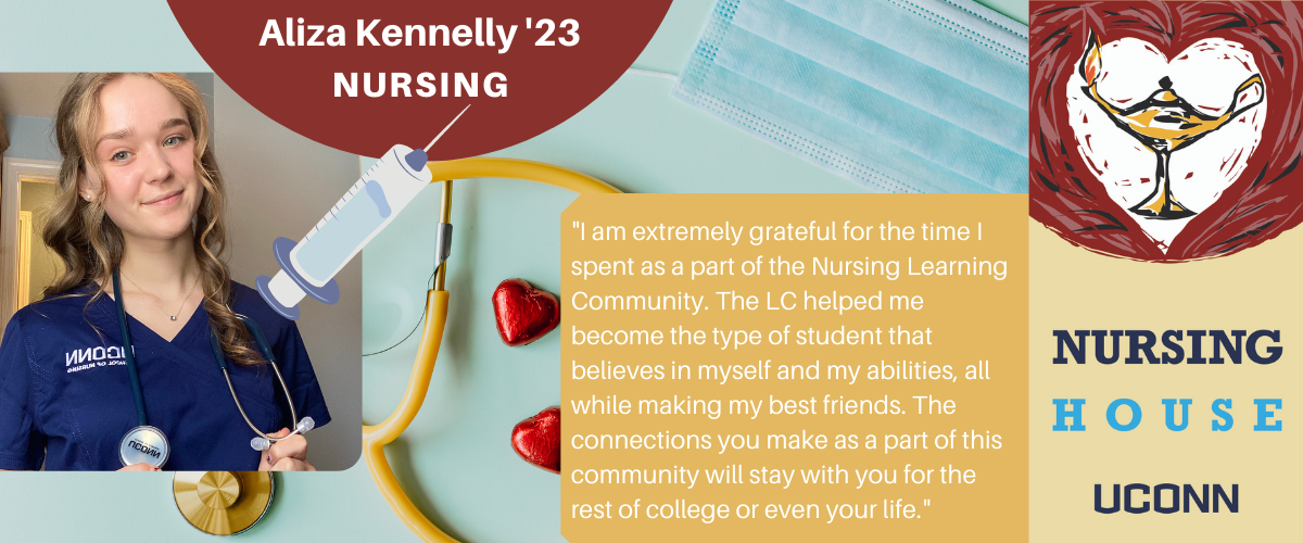 Aliza: I am extremely grateful for the time I spent as a part of the Nursing Learning Community. The LC helped me become the type of student that believes in myself and my abilities, all while making my best friends. The connections you make as a part of this community will stay with you for the rest of college or even your life.